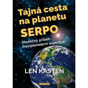 Tajná cesta na planetu Serpo -  Autor Neuveden