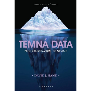 Temná data -  David J. Hand