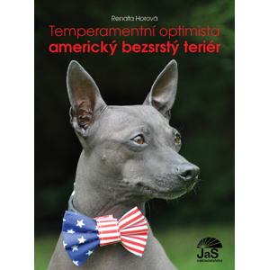Temperamentní optimista americký bezsrstý teriér -  Renata Horová