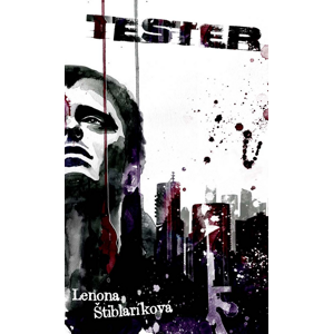 Tester -  Lenona Štiblaríková