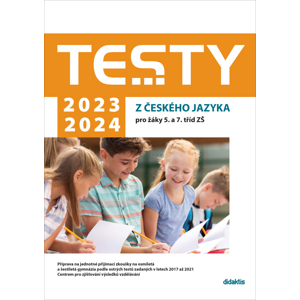 Testy 2023-2024 z českého jazyka pro žáky 5. a 7. tříd ZŠ -  PhDr. Ivana Šelešovská