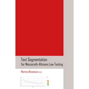 Text Segmentation for Menzerath-Altmann Law Testing -  Martina Benešová et. al.