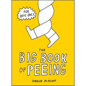 The Big Book of Peeing -  Jakub Plachý