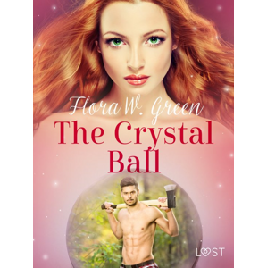 The Crystal Ball - Erotic Short Story -  Flora W. Green