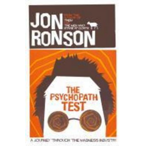 The Psychopath Test -  Jon Ronson