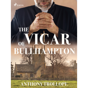 The Vicar of Bullhampton -  Anthony Trollope