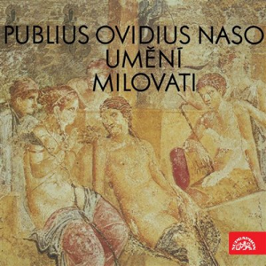 Umění milovati - Publius Ovidius Naso [audiokniha]