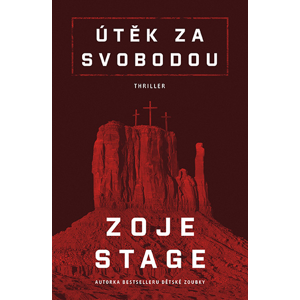 Útěk za svobodou -  Zoje Stage