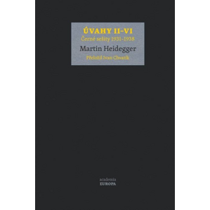 Úvahy II–VI -  Martin Heidegger