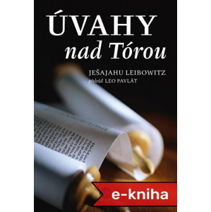 Úvahy nad Tórou - Ješajahu Leibowitz [E-kniha]