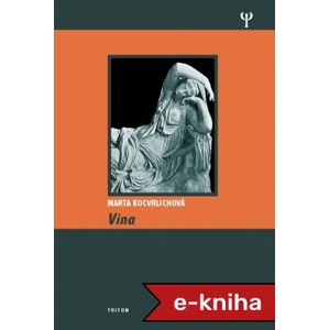 Vina - Marta Kocvrlichová [E-kniha]