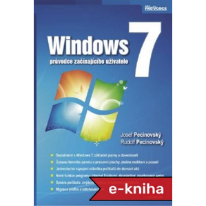 Windows 7: průvodce začínajícího uživatele - Josef Pecinovský [E-kniha]