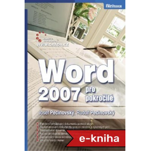 Word 2007 pro pokročilé - Josef Pecinovský, Rudolf Pecinovský [E-kniha]