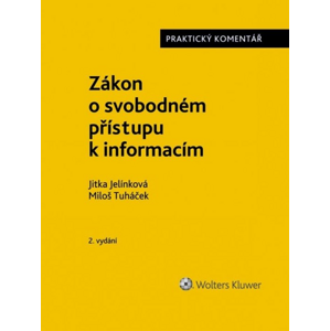 Zákon o svobodném přístupu k informacím -  Miloš Tuháček