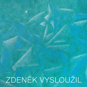 Zdeněk Vysloužil -  Autor Neuveden