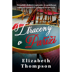 Ztraceny v Paříži -  Elizabeth Thompson